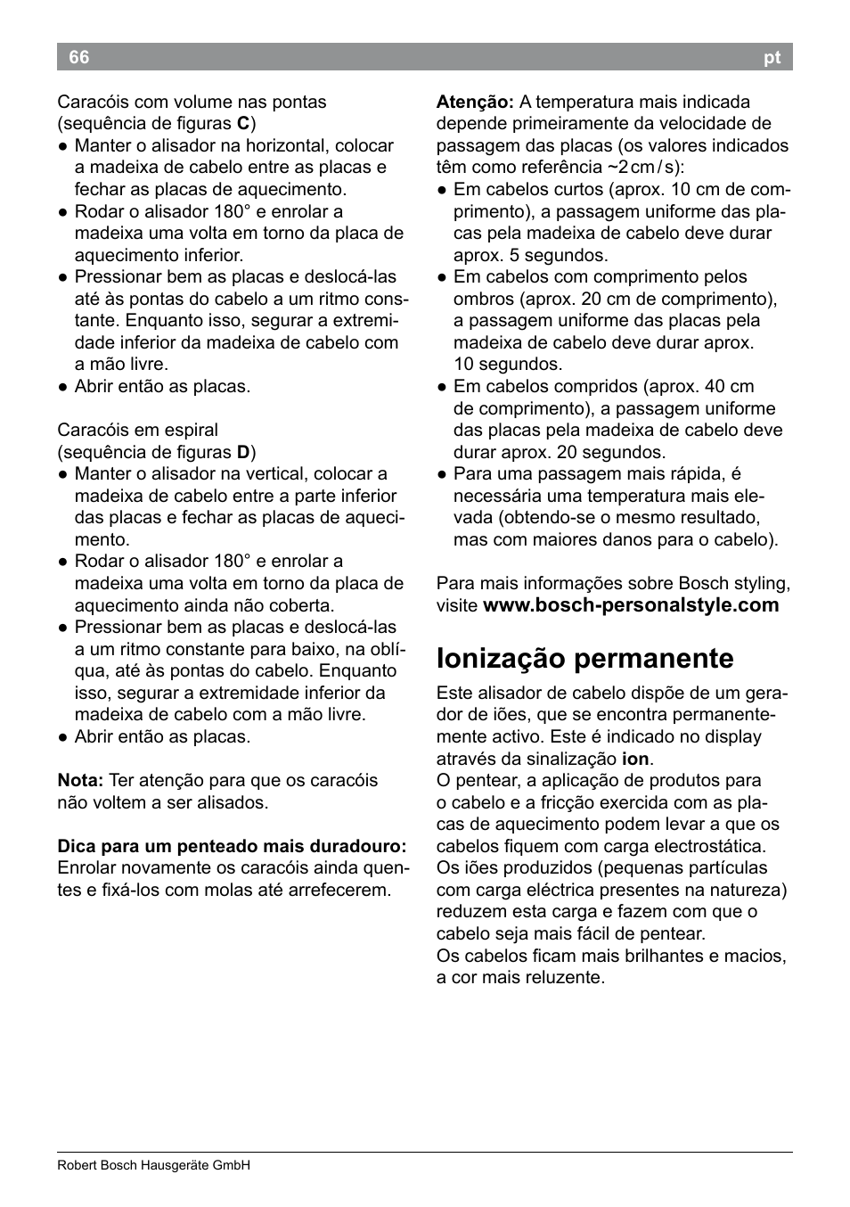 Ionização permanente | Bosch PHS5987S Keratin Advance Haarglätter SYOSS Glanzversiegelungs-Fluid User Manual | Page 70 / 132