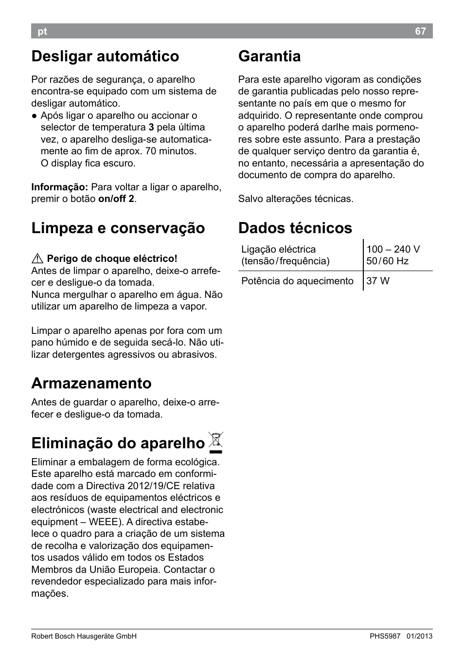 Desligar automático, Limpeza e conservação, Armazenamento | Eliminação do aparelho, Garantia, Dados técnicos | Bosch PHS5987S Keratin Advance Haarglätter SYOSS Glanzversiegelungs-Fluid User Manual | Page 71 / 132