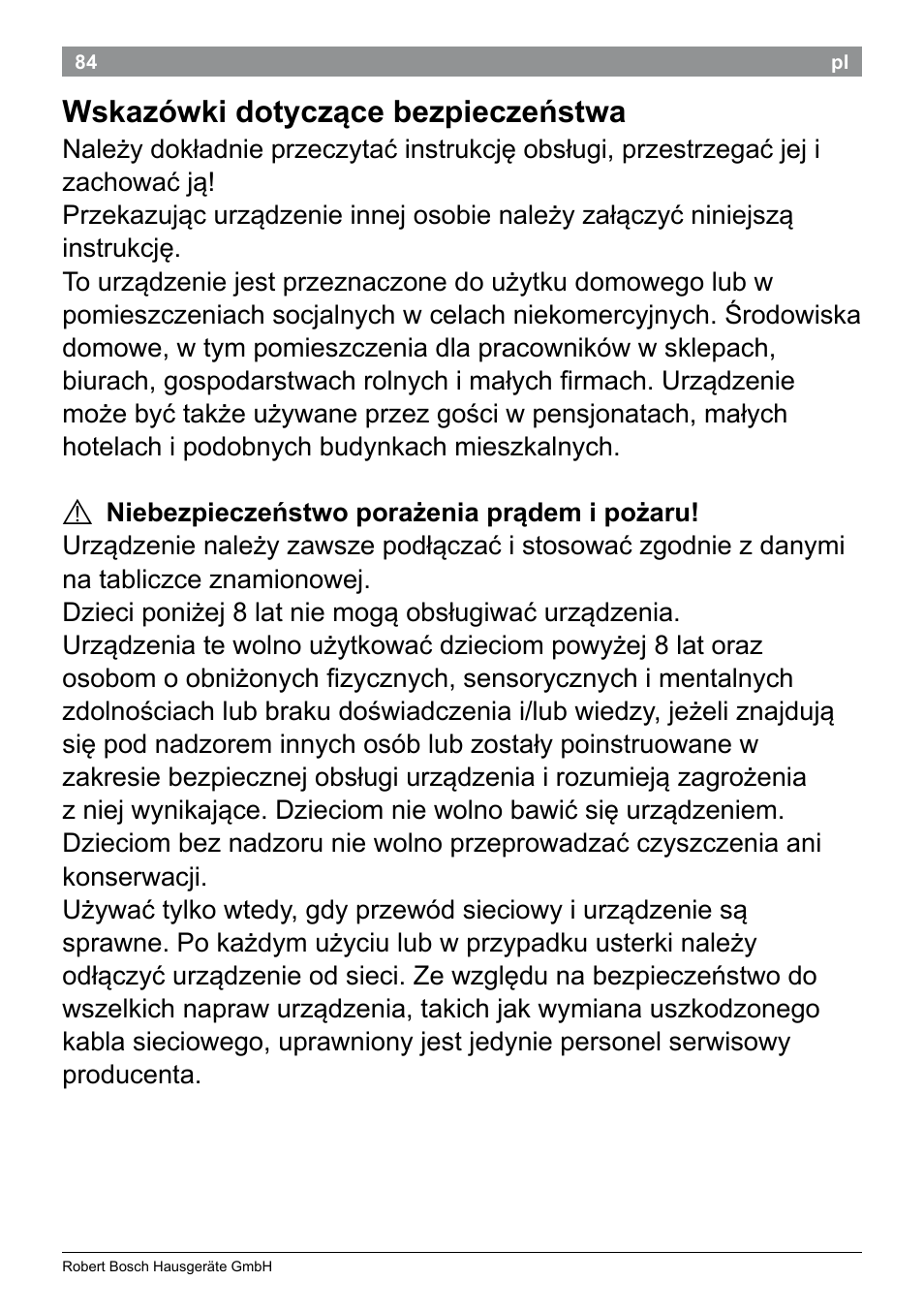 Wskazówki dotyczące bezpieczeństwa | Bosch PHS5987S Keratin Advance Haarglätter SYOSS Glanzversiegelungs-Fluid User Manual | Page 88 / 132