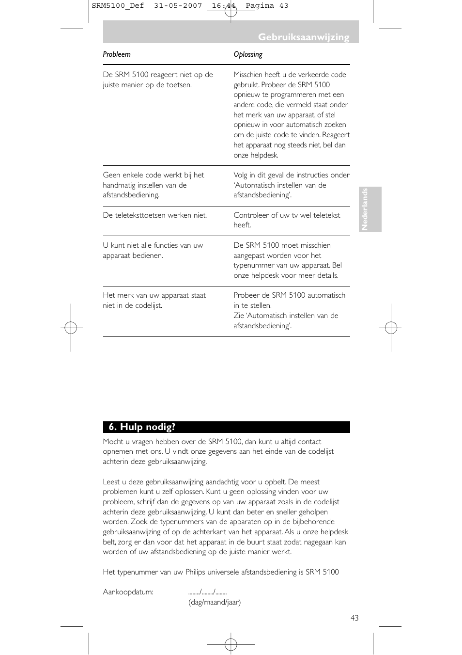 Hulp nodig, Gebruiksaanwijzing | Philips SRM5100 User Manual | Page 43 / 144