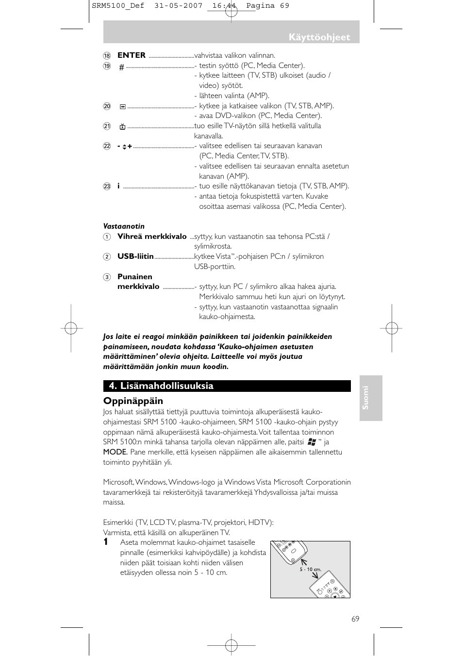 Lisämahdollisuuksia oppinäppäin, Käyttöohjeet | Philips SRM5100 User Manual | Page 69 / 144