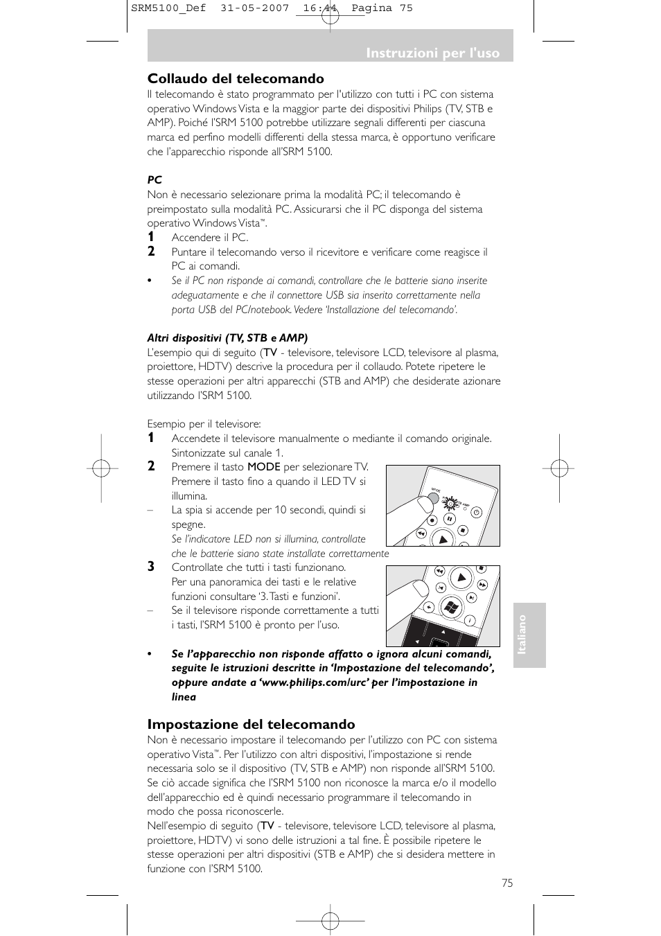 Collaudo del telecomando, Impostazione del telecomando, Instruzioni per l'uso | Philips SRM5100 User Manual | Page 75 / 144