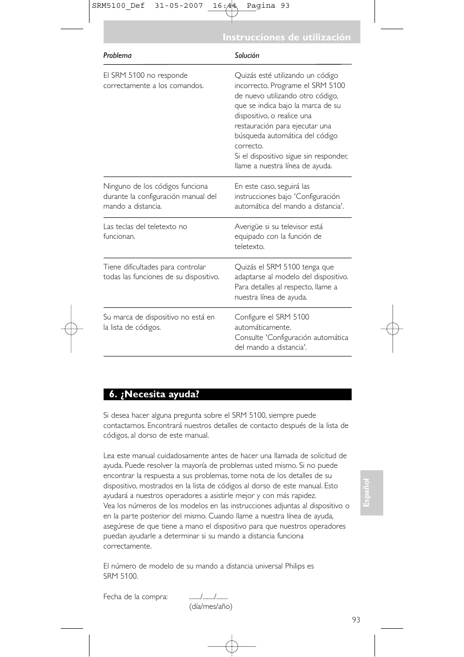 ¿necesita ayuda, Instrucciones de utilización | Philips SRM5100 User Manual | Page 93 / 144