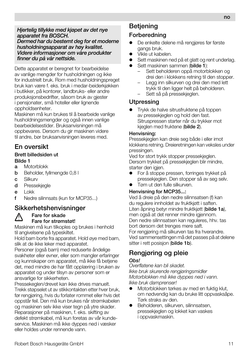 En oversikt, Sikkerhetshenvisninger, Betjening | Rengjøring og pleie | Bosch MCP3000 Citruspresse weiß sommergelb User Manual | Page 11 / 40