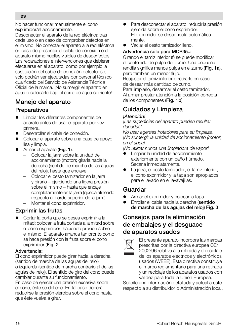 Manejo del aparato, Cuidados y limpieza, Guardar | Bosch MCP3000 Citruspresse weiß sommergelb User Manual | Page 16 / 40