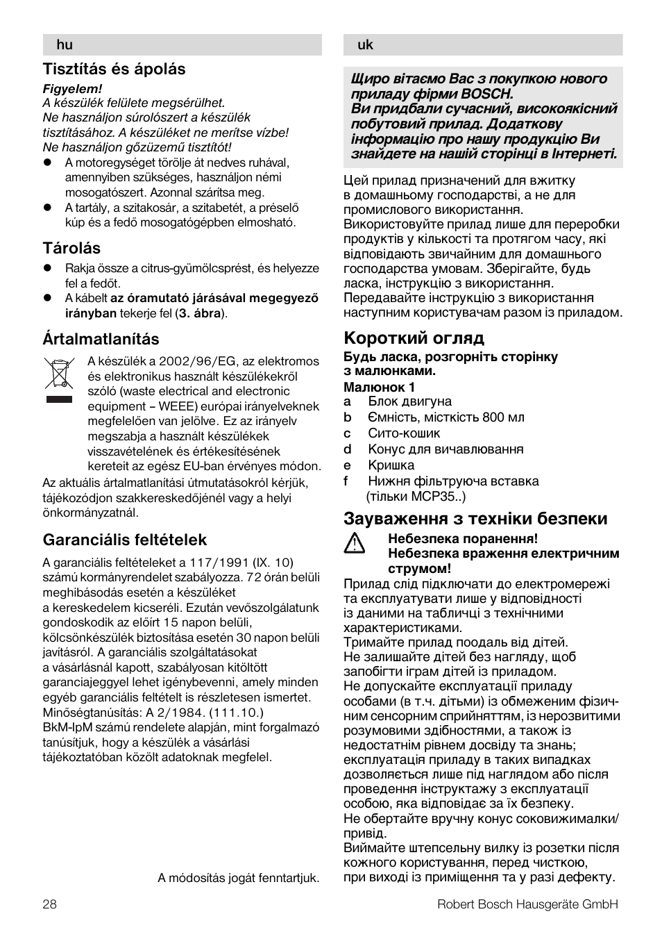 Tisztítás és ápolás, Tárolás, Ártalmatlanítás | Garanciális feltételek, Kopo¹®å¼ o¨æøª, Aº­a²e¸¸ø μ ¹ex¸i®å ¢eμÿe®å | Bosch MCP3000 Citruspresse weiß sommergelb User Manual | Page 28 / 40