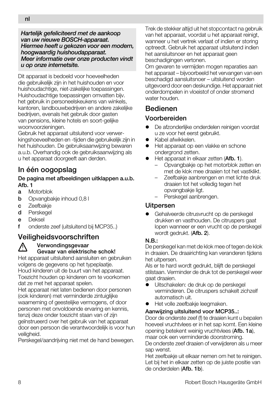 Veiligheidsvoorschriften, Bedienen | Bosch MCP3000 Citruspresse weiß sommergelb User Manual | Page 8 / 40