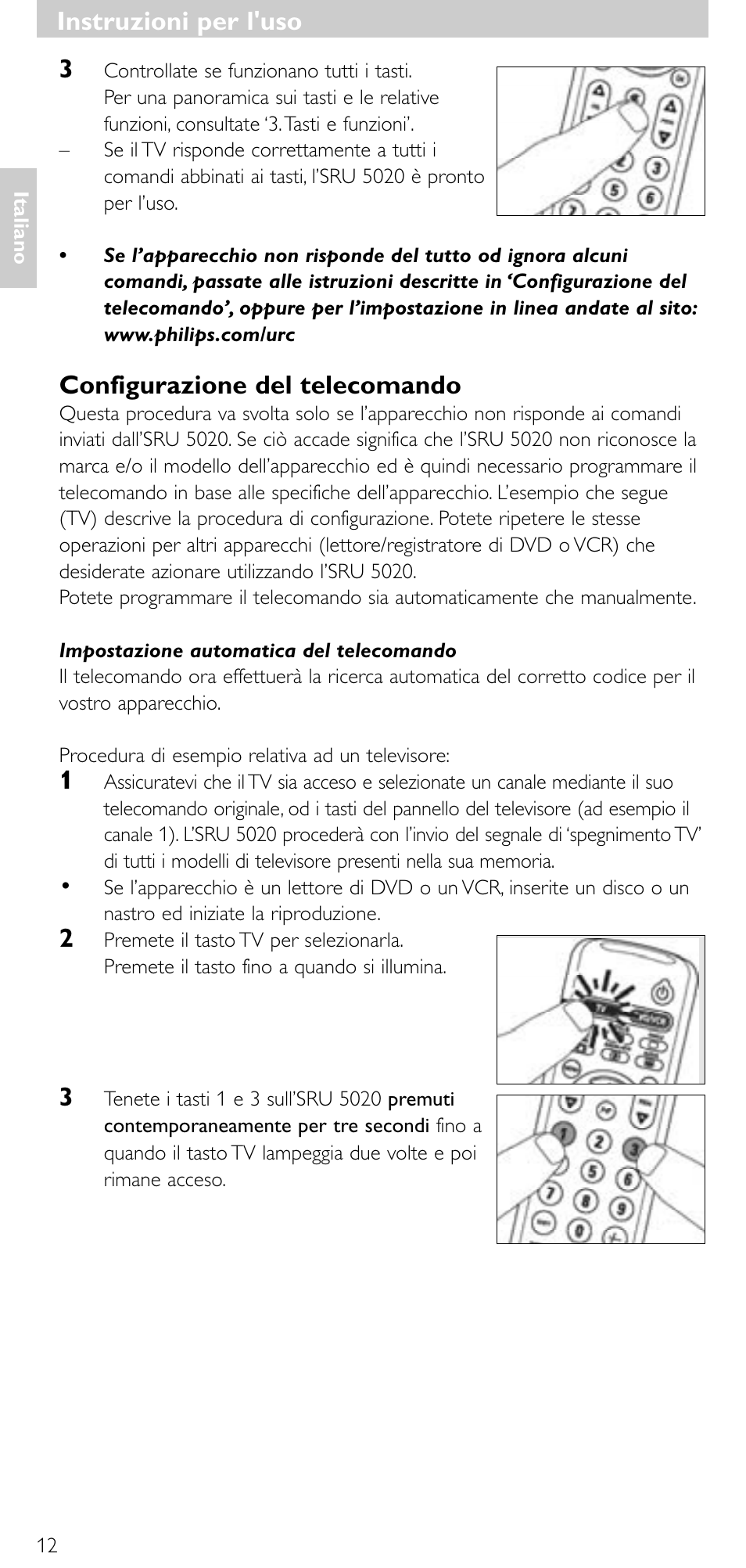 Configurazione del telecomando, Instruzioni per l'uso | Philips SRU 5020/87 User Manual | Page 11 / 83