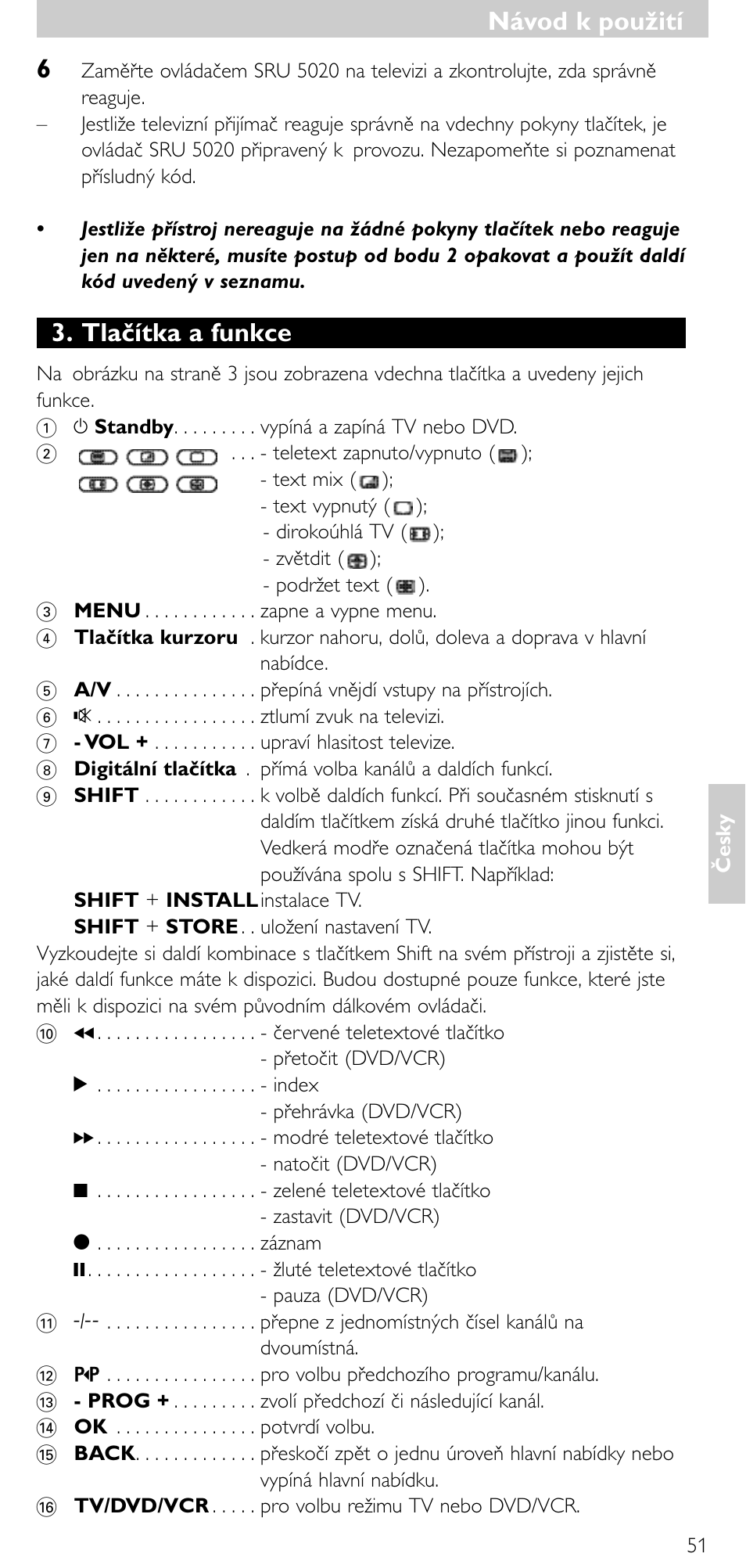 Návod k použití, Návod k použití 6, Tlačítka a funkce | Philips SRU 5020/87 User Manual | Page 50 / 83
