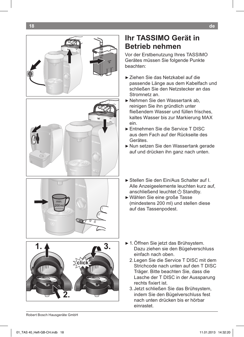 Ihr!!tassimo!gerät!in! !betrieb!nehmen | Bosch Multigetränkesystem TAS4011 Silk Silver anthrazit User Manual | Page 18 / 58