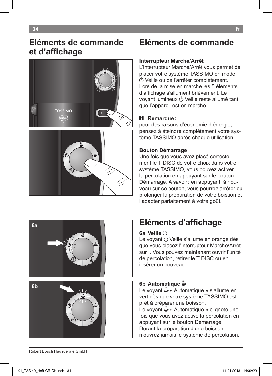 Eléments!de!commande, Eléments!d’affichage, Eléments!de!commande! et!d’affichage | Bosch Multigetränkesystem TAS4011 Silk Silver anthrazit User Manual | Page 34 / 58