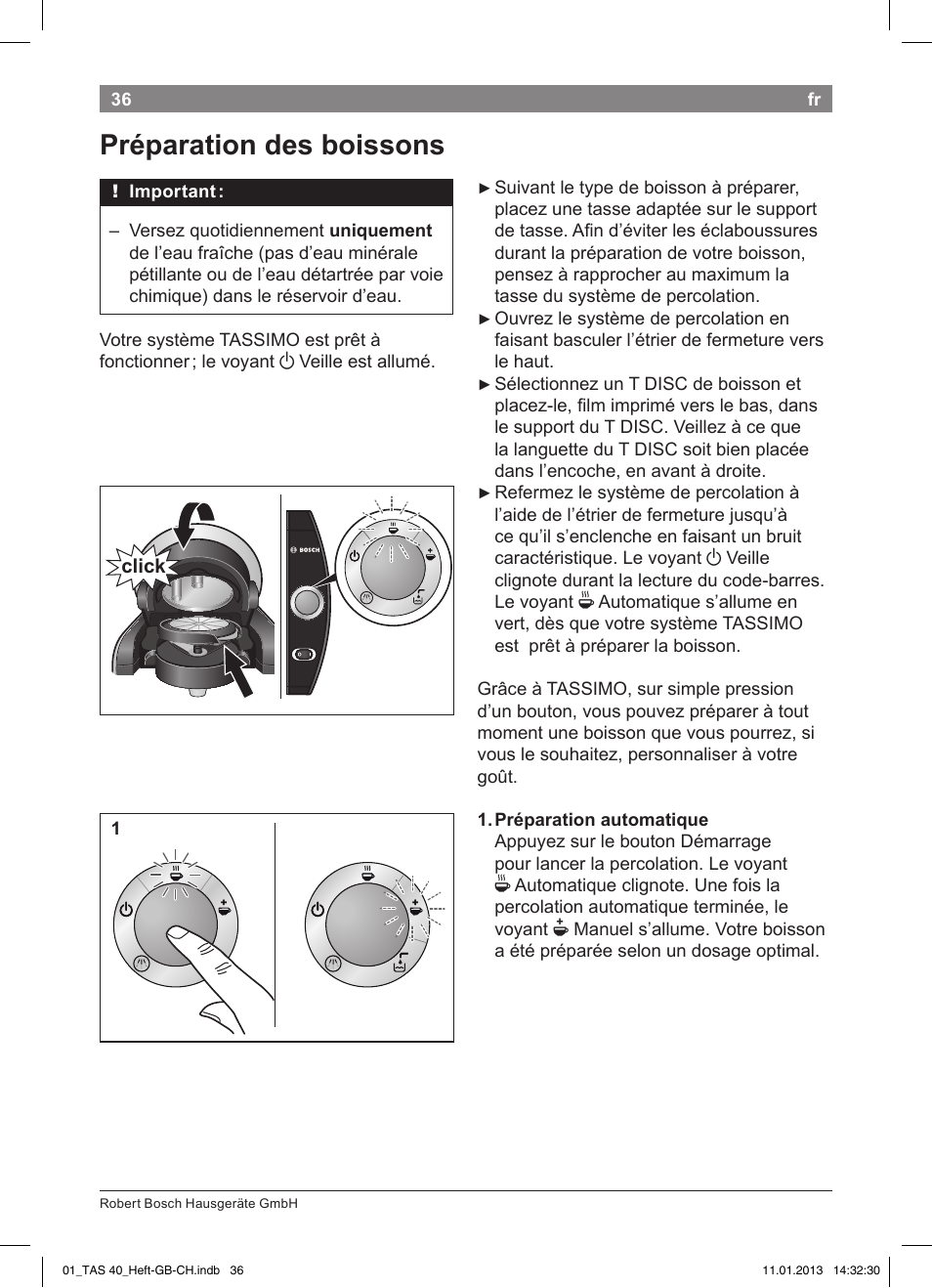 Préparation!des!boissons | Bosch Multigetränkesystem TAS4011 Silk Silver anthrazit User Manual | Page 36 / 58