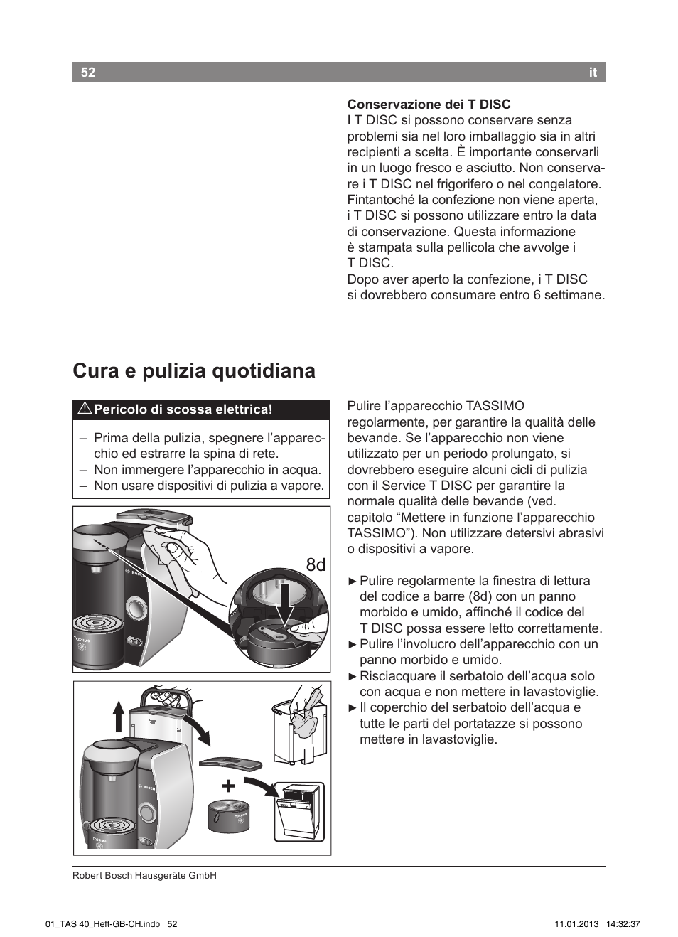 Cura!e!pulizia!quotidiana | Bosch Multigetränkesystem TAS4011 Silk Silver anthrazit User Manual | Page 52 / 58