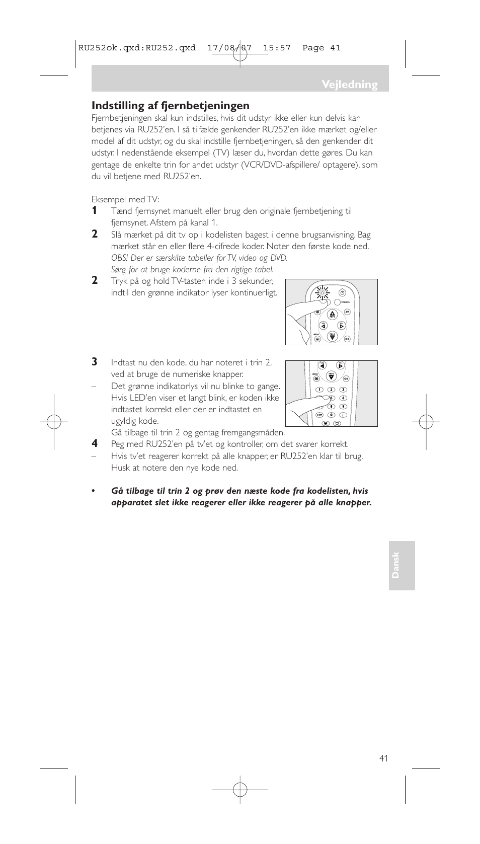 Indstilling af fjernbetjeningen, Vejledning | Philips SBCRU252 User Manual | Page 41 / 72