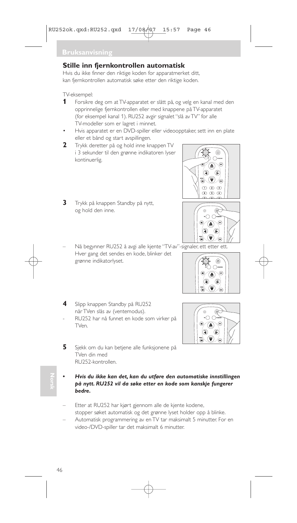 Stille inn fjernkontrollen automatisk, Bruksanvisning | Philips SBCRU252 User Manual | Page 46 / 72