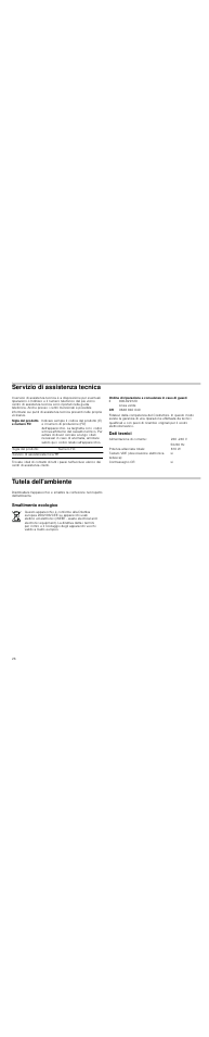 Servizio di assistenza tecnica, Dati tecnici, Tutela dell'ambiente | Smaltimento ecologico | Bosch HSC140652 Einbau-Wärmeschublade Edelstahl 141 mm hoch User Manual | Page 26 / 32