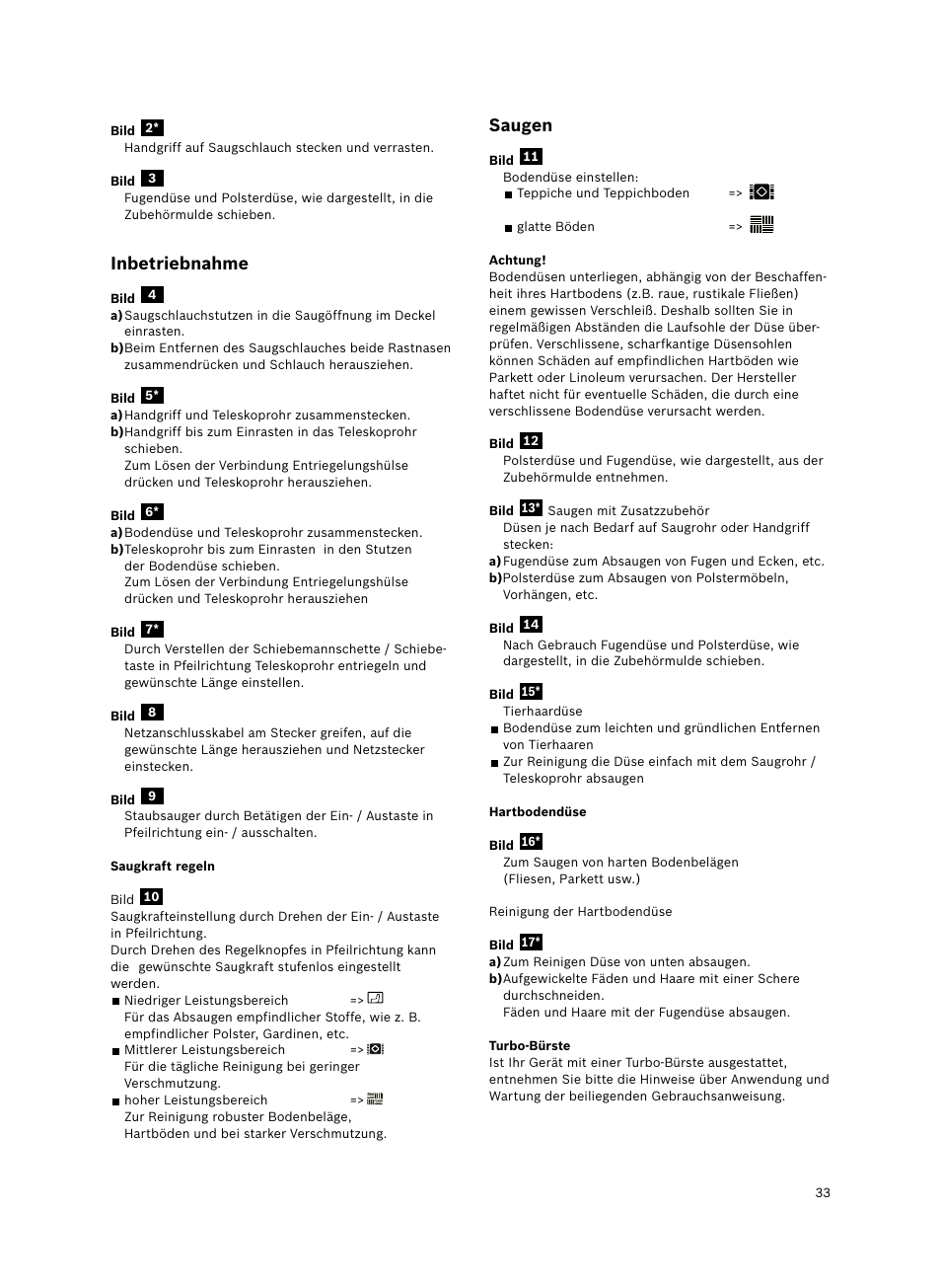 Inbetriebnahme, Saugen | Bosch Bodenstaubsauger Beutel BSGL32400 kirschrot-metallic Bosch GL-30 2400W User Manual | Page 39 / 123