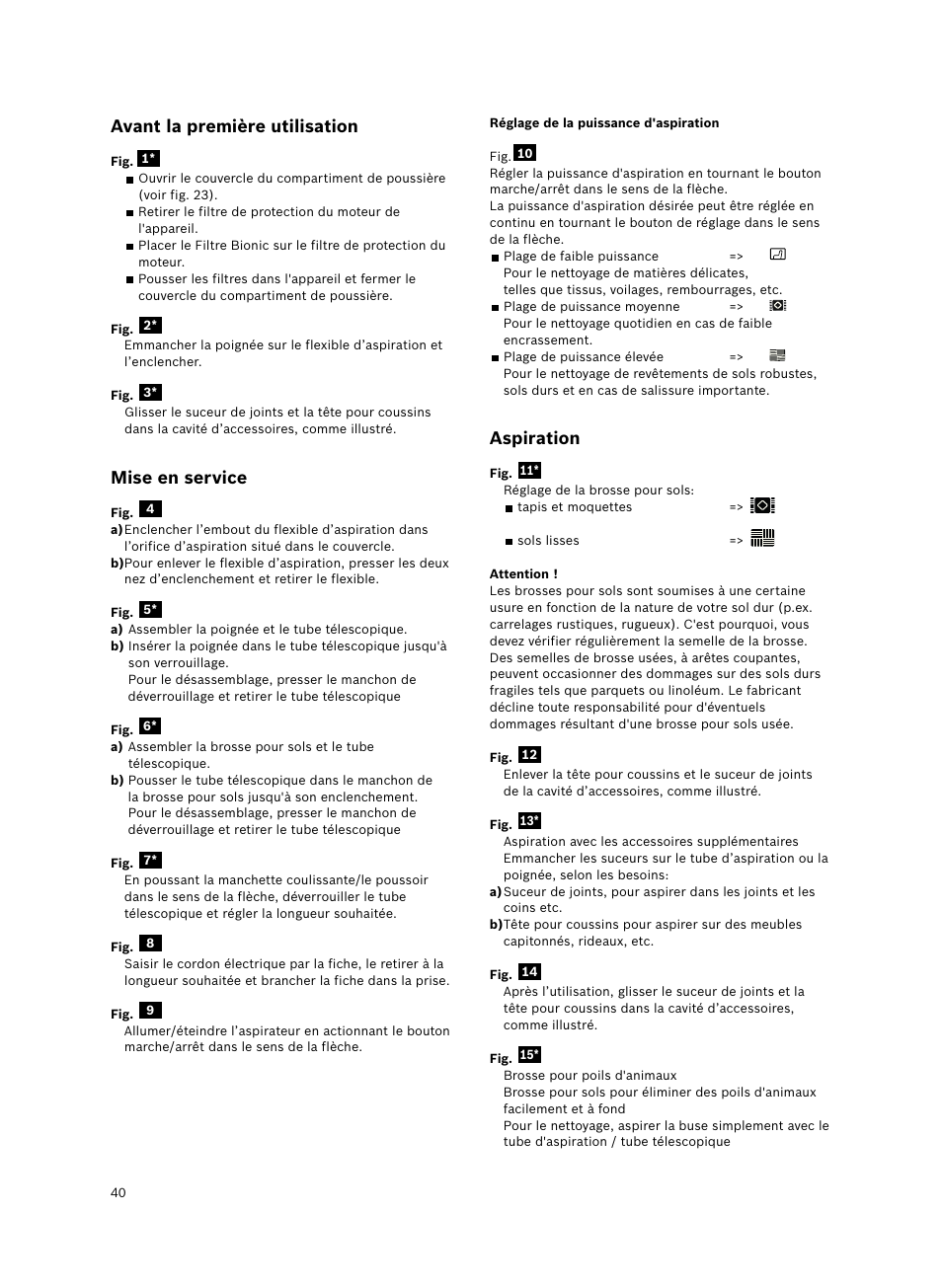 Avant la première utilisation, Mise en service, Aspiration | Bosch Bodenstaubsauger Beutel BSGL32400 kirschrot-metallic Bosch GL-30 2400W User Manual | Page 46 / 123