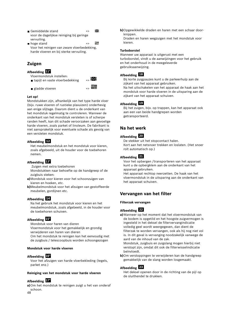 Zuigen, Na het werk, Vervangen van het filter | Bosch Bodenstaubsauger Beutel BSGL32400 kirschrot-metallic Bosch GL-30 2400W User Manual | Page 54 / 123