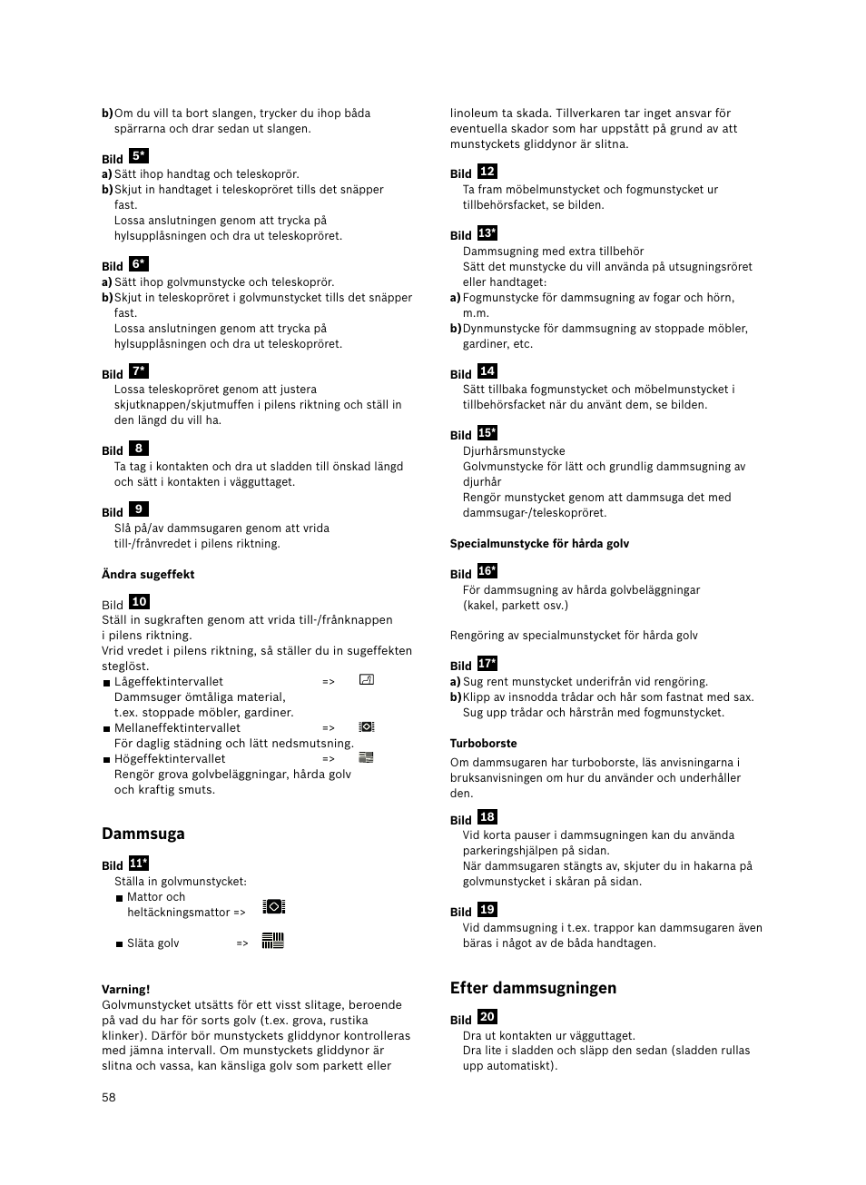 Efter dammsugningen, Dammsuga | Bosch Bodenstaubsauger Beutel BSGL32400 kirschrot-metallic Bosch GL-30 2400W User Manual | Page 64 / 123