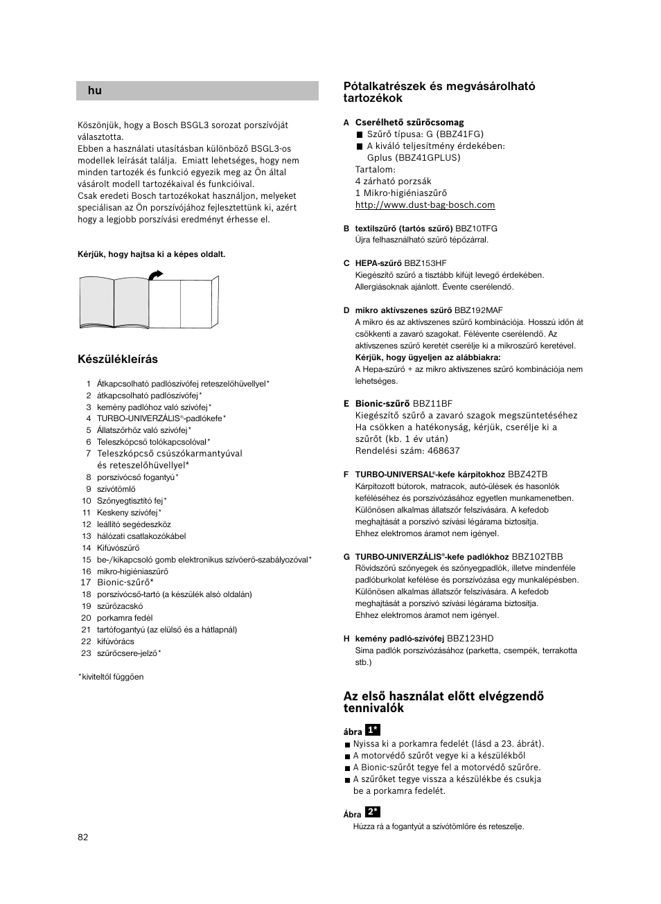 Készülékleírás, Pótalkatrészek és megvásárolható tartozékok, Az első használat előtt elvégzendő tennivalók | Bosch Bodenstaubsauger Beutel BSGL32400 kirschrot-metallic Bosch GL-30 2400W User Manual | Page 88 / 123