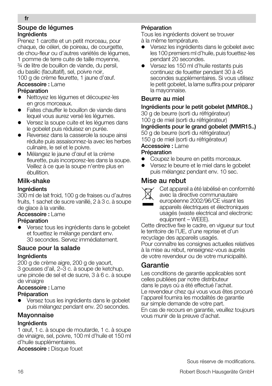 Mise au rebut, Garantie | Bosch MMR08R2 Universal -Zerkleinerer rot grau User Manual | Page 16 / 102