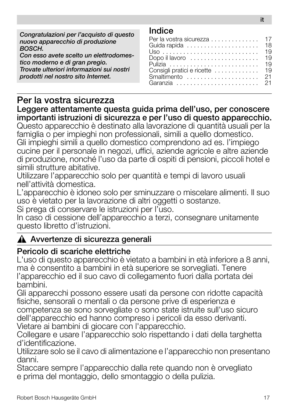 Per la vostra sicurezza, Indice | Bosch MMR08R2 Universal -Zerkleinerer rot grau User Manual | Page 17 / 102