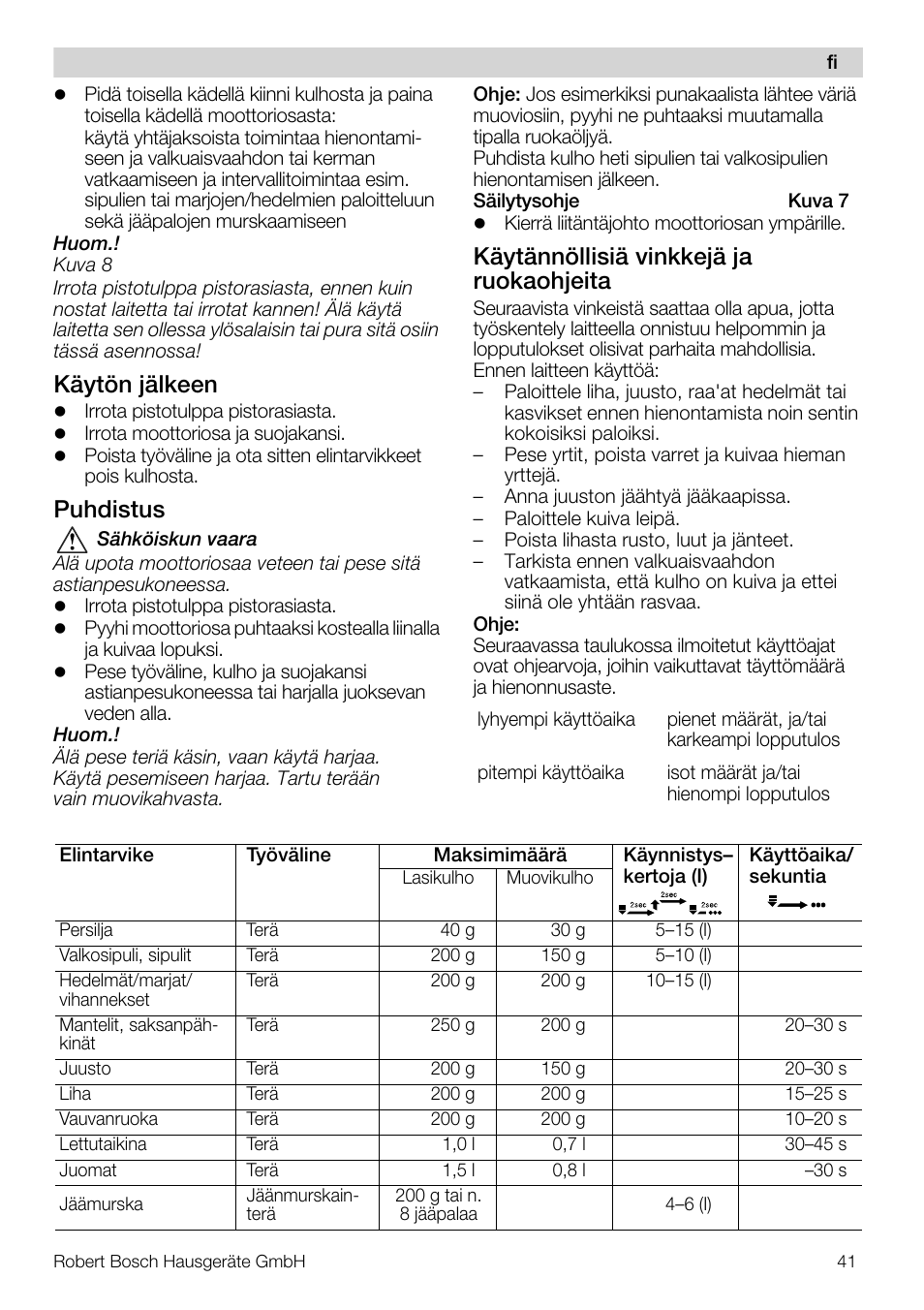 Käytön jälkeen, Puhdistus, Käytännöllisiä vinkkejä ja ruokaohjeita | Bosch MMR08R2 Universal -Zerkleinerer rot grau User Manual | Page 41 / 102