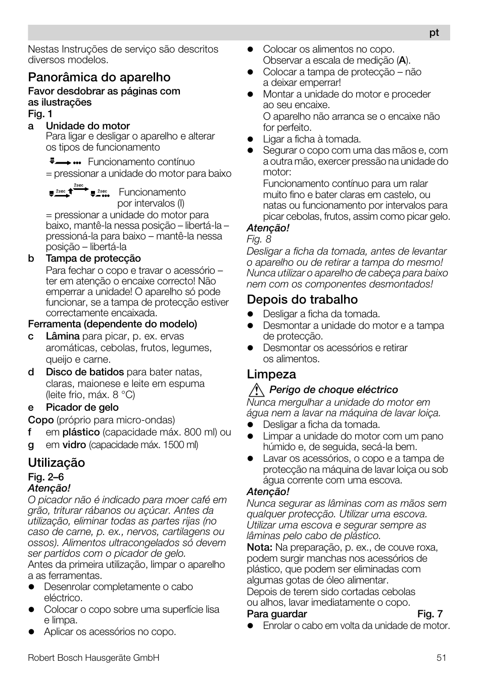 Panorâmica do aparelho, Utilização, Depois do trabalho | Limpeza | Bosch MMR08R2 Universal -Zerkleinerer rot grau User Manual | Page 51 / 102