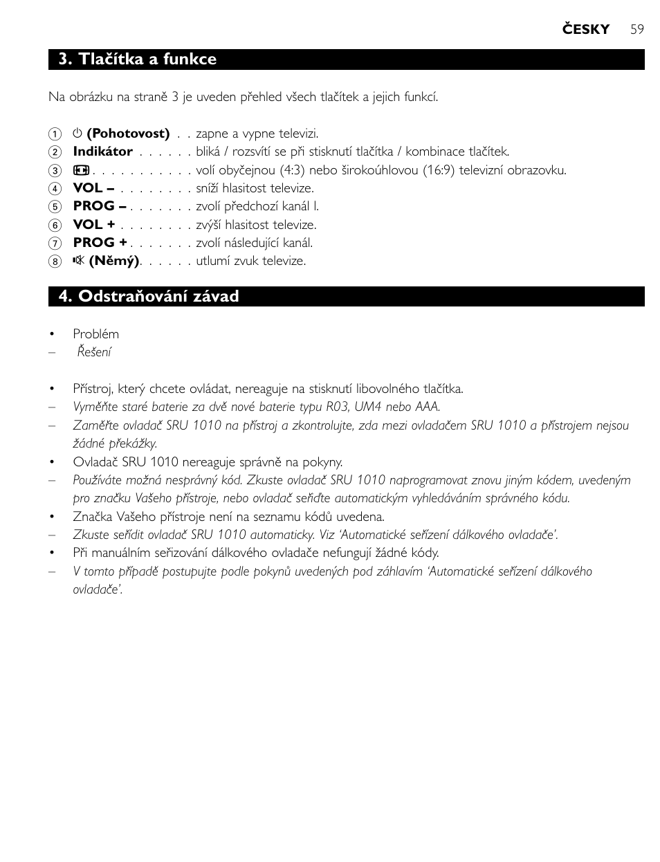 Tlačítka a funkce, Odstraňování závad | Philips SRU1010 User Manual | Page 58 / 73