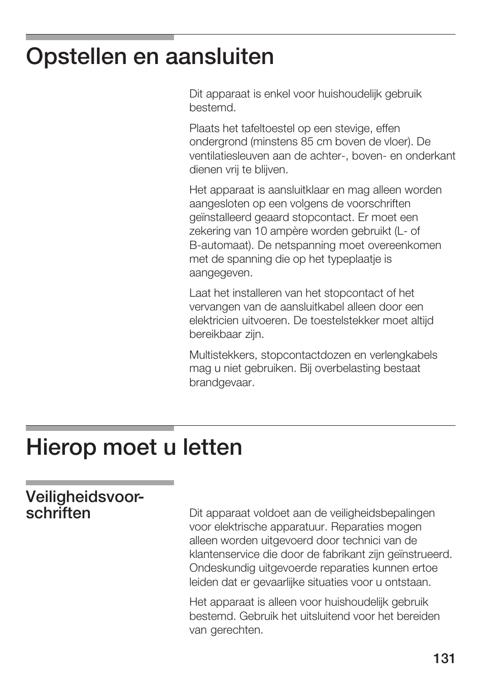 Opstellen en aansluiten, Hierop moet u letten, Veiligheidsvoorć schriften | Bosch HMT72G420 - weiß Mikrowellengerät mit Grill User Manual | Page 131 / 160