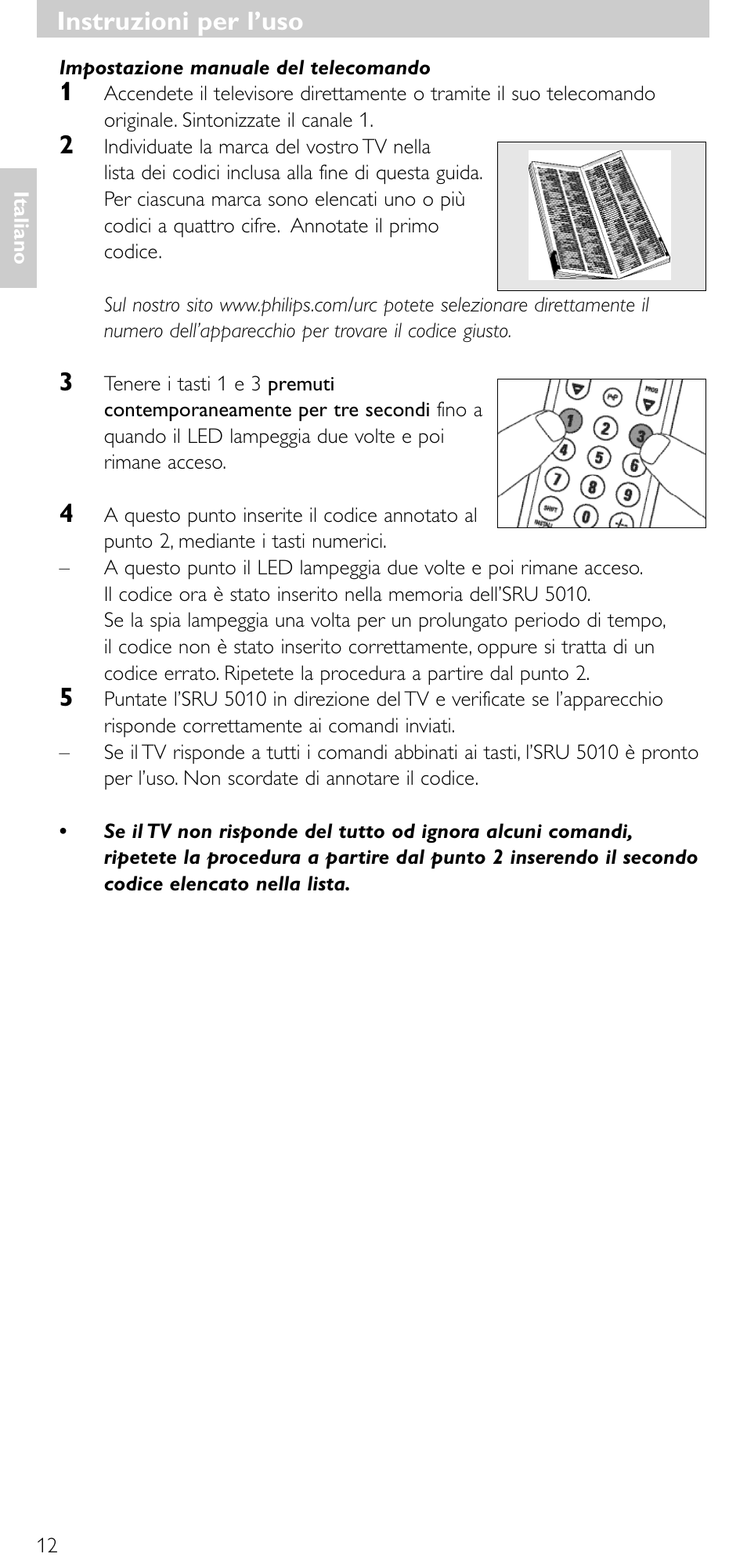 Instruzioni per l’uso | Philips SRU5010 User Manual | Page 11 / 63