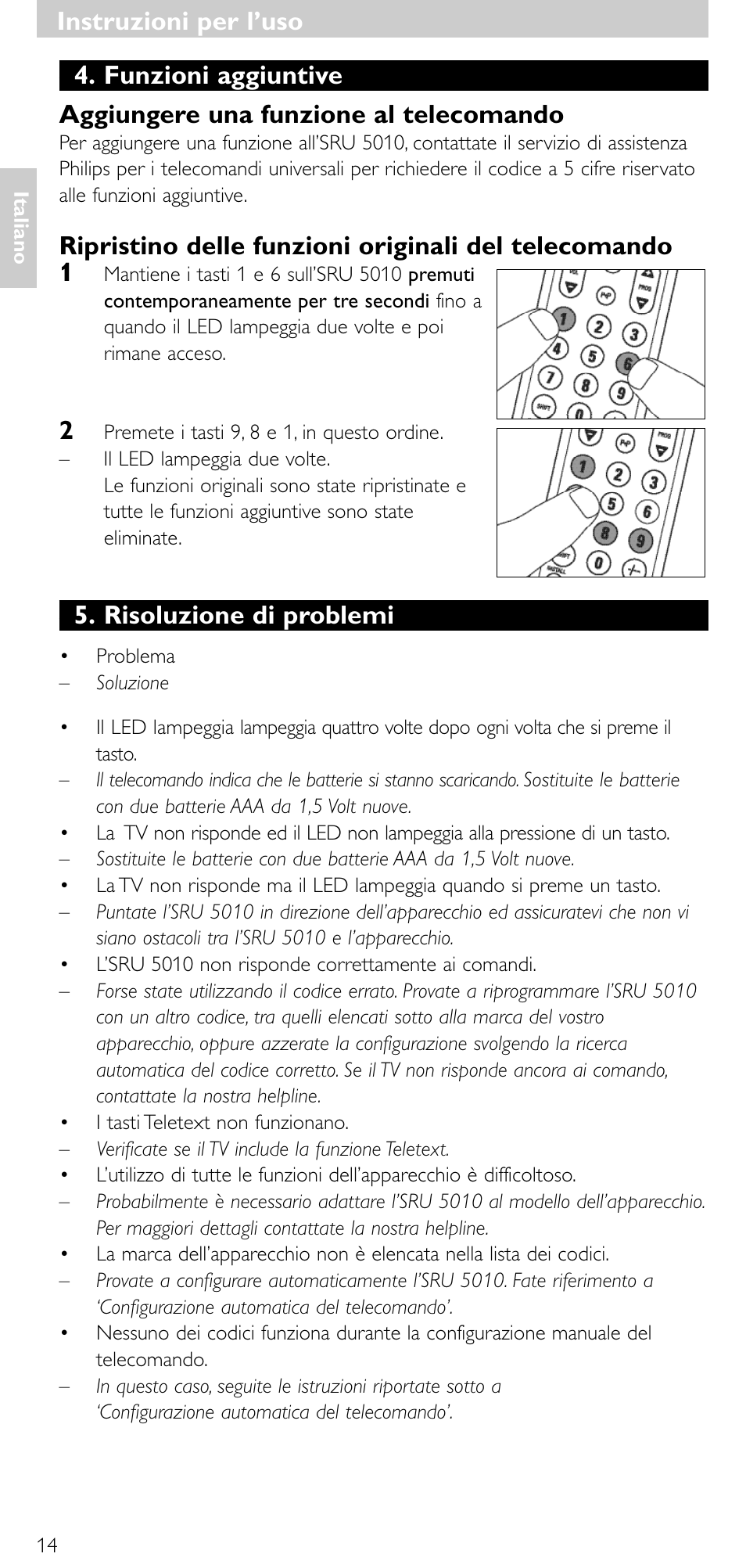 Instruzioni per l’uso, Risoluzione di problemi | Philips SRU5010 User Manual | Page 13 / 63