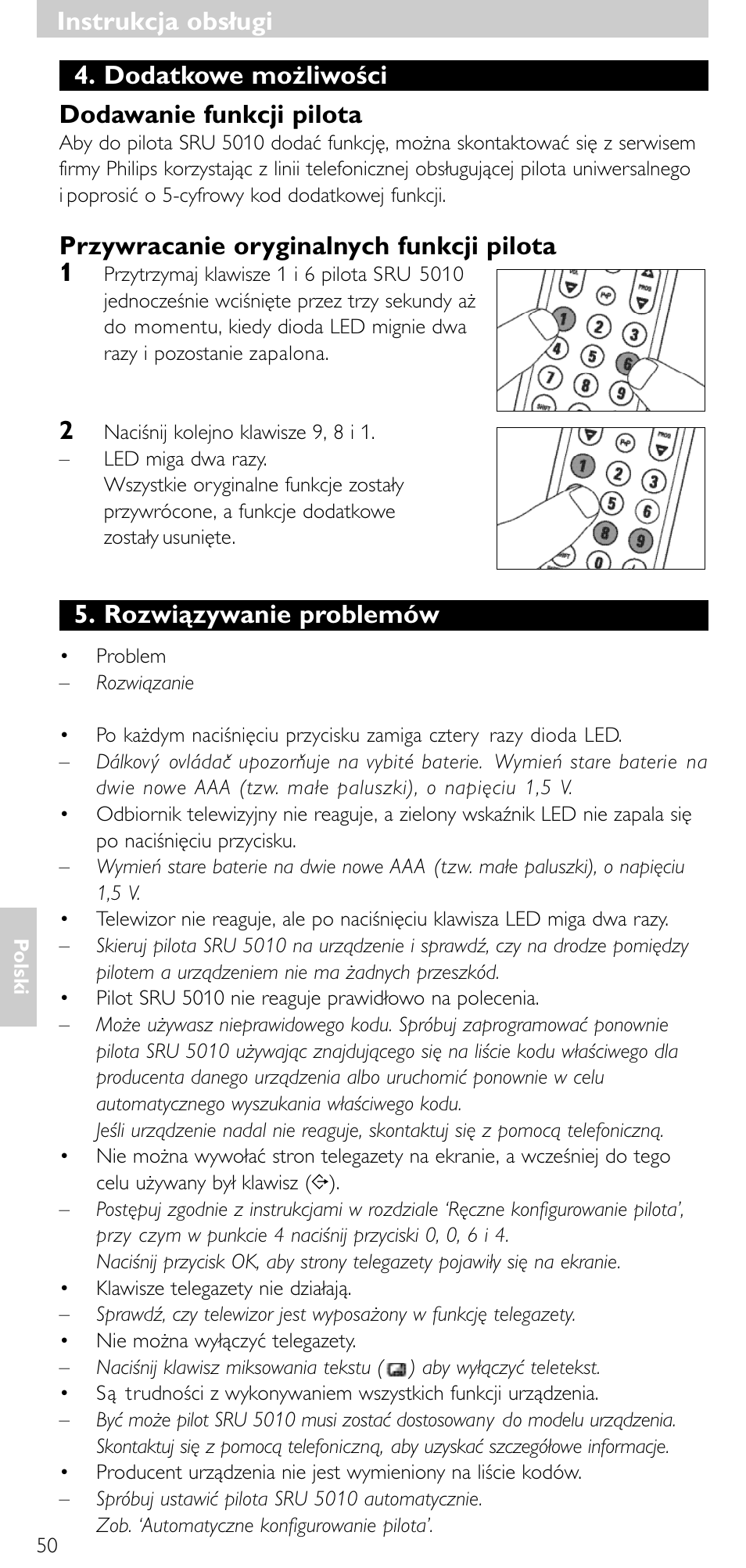 Instrukcja obsługi, Dodatkowe możliwości dodawanie funkcji pilota, Przywracanie oryginalnych funkcji pilota 1 | Rozwiązywanie problemów | Philips SRU5010 User Manual | Page 49 / 63