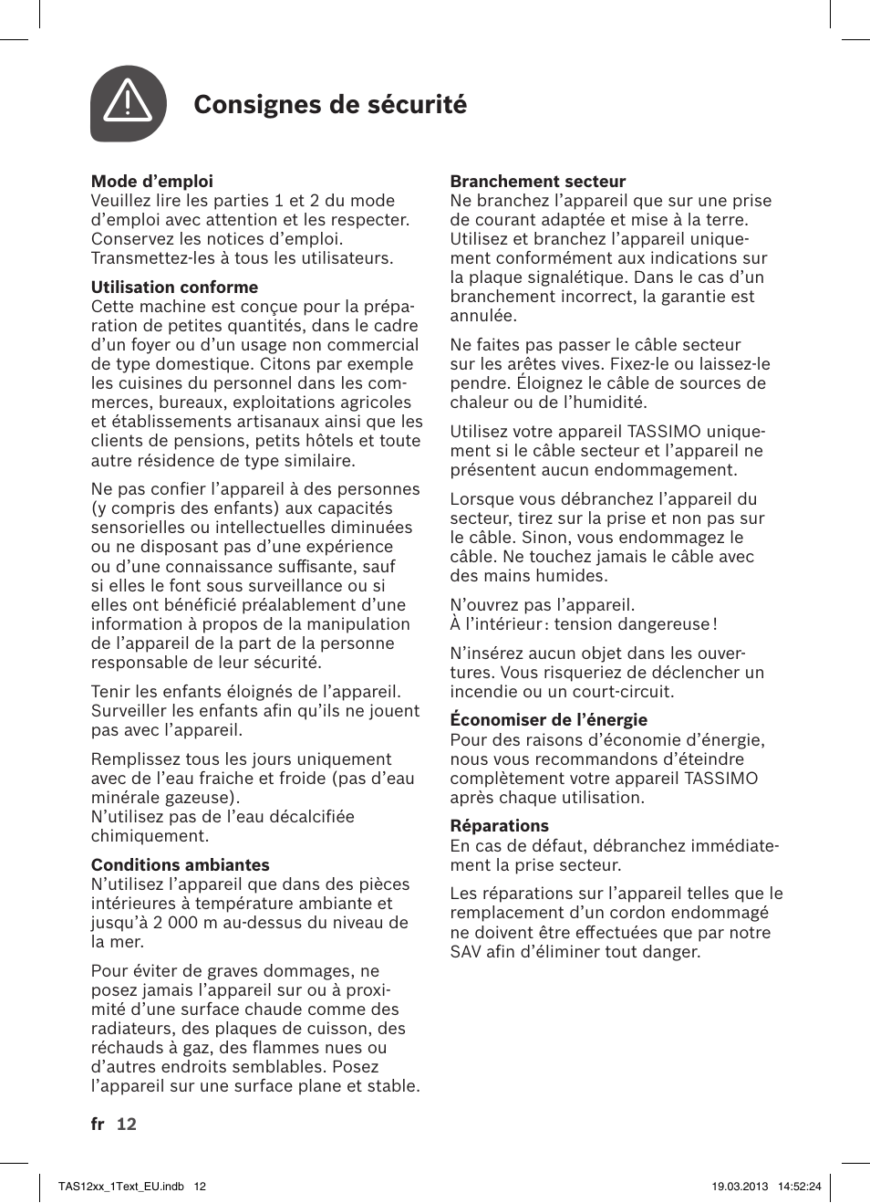 Consignes de sécurité | Bosch TASSIMO T12 TAS1204 User Manual | Page 14 / 58