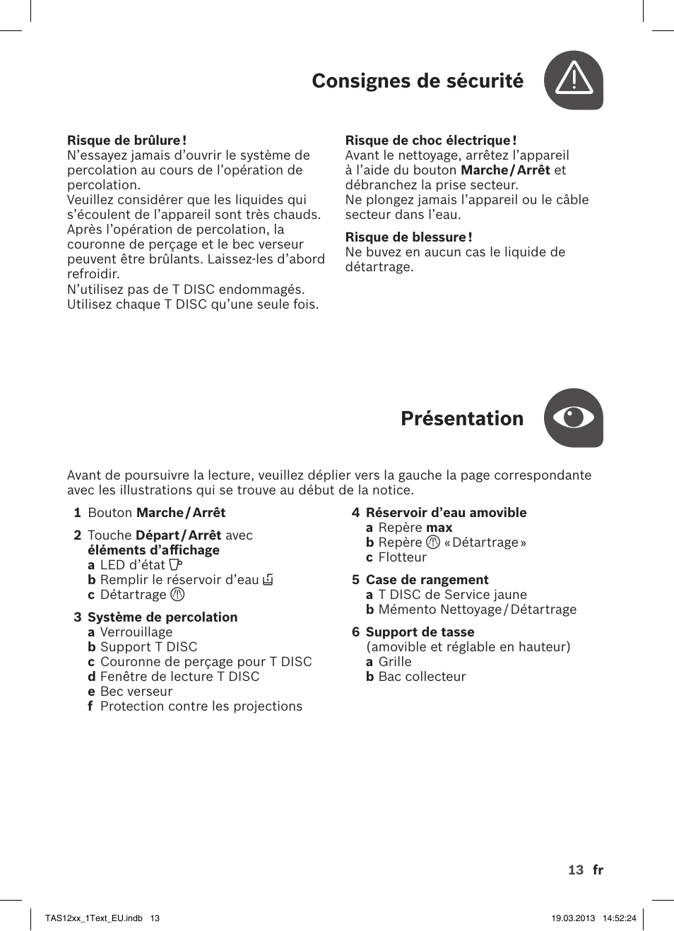 Présentation, Consignes de sécurité | Bosch TASSIMO T12 TAS1204 User Manual | Page 15 / 58