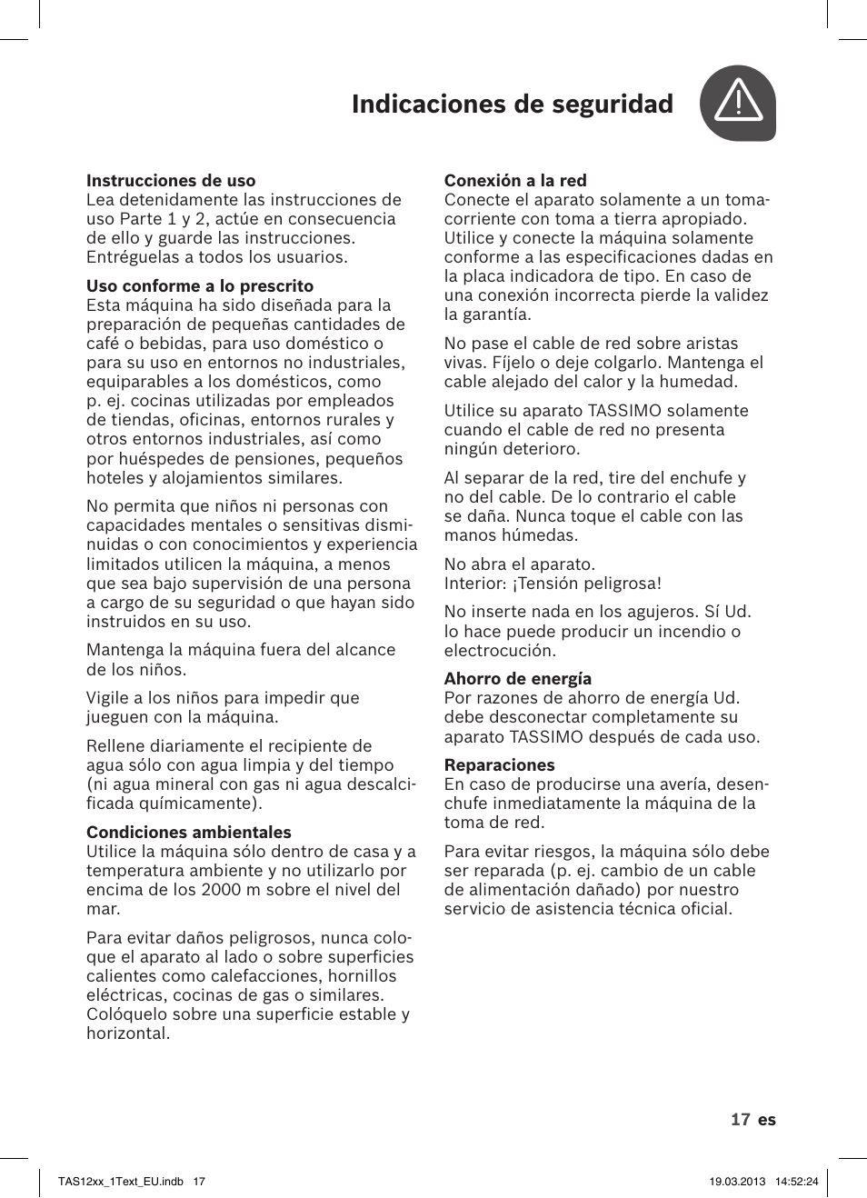 Indicaciones de seguridad | Bosch TASSIMO T12 TAS1204 User Manual | Page 19 / 58