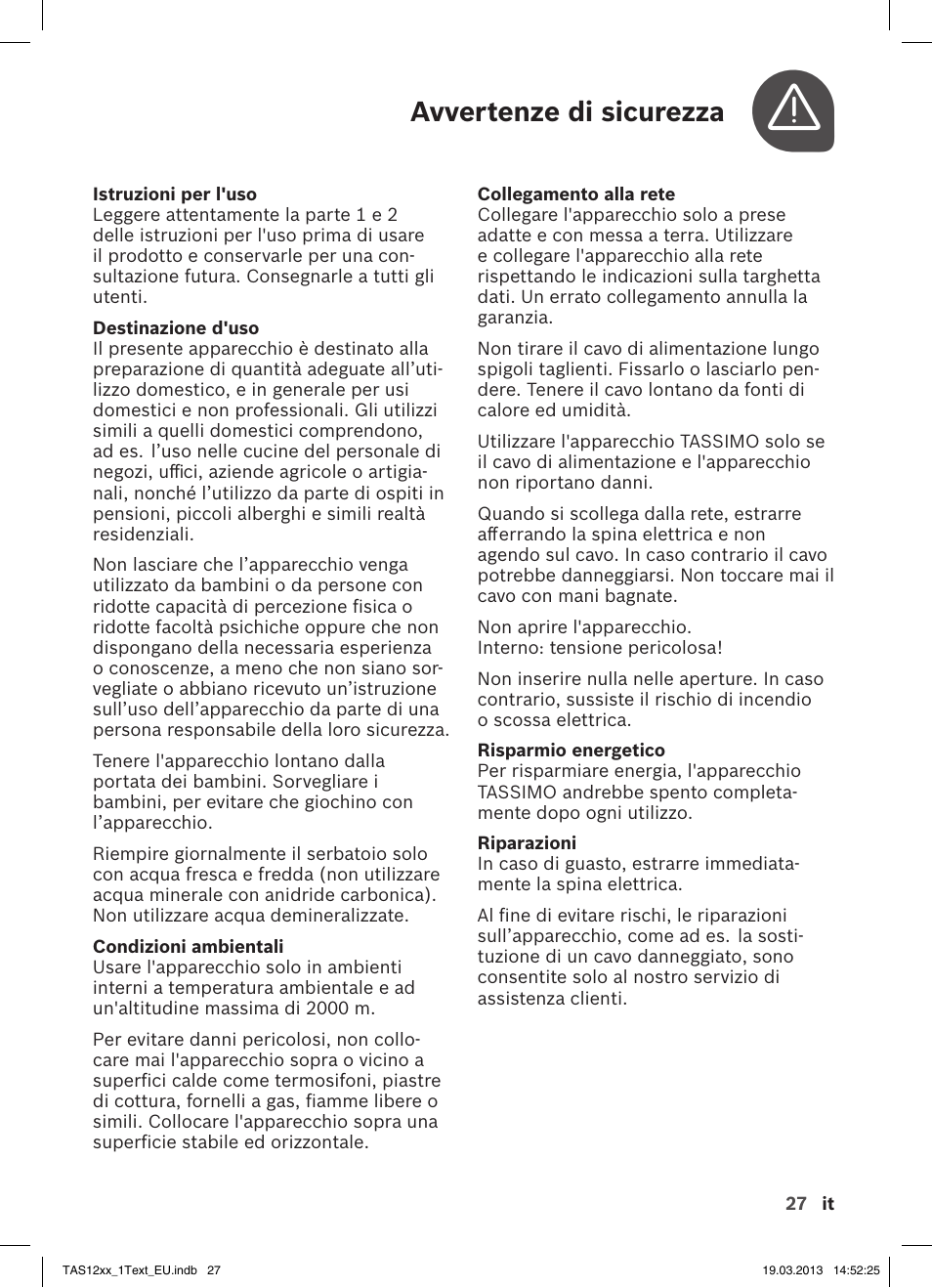 Avvertenze di sicurezza | Bosch TASSIMO T12 TAS1204 User Manual | Page 29 / 58