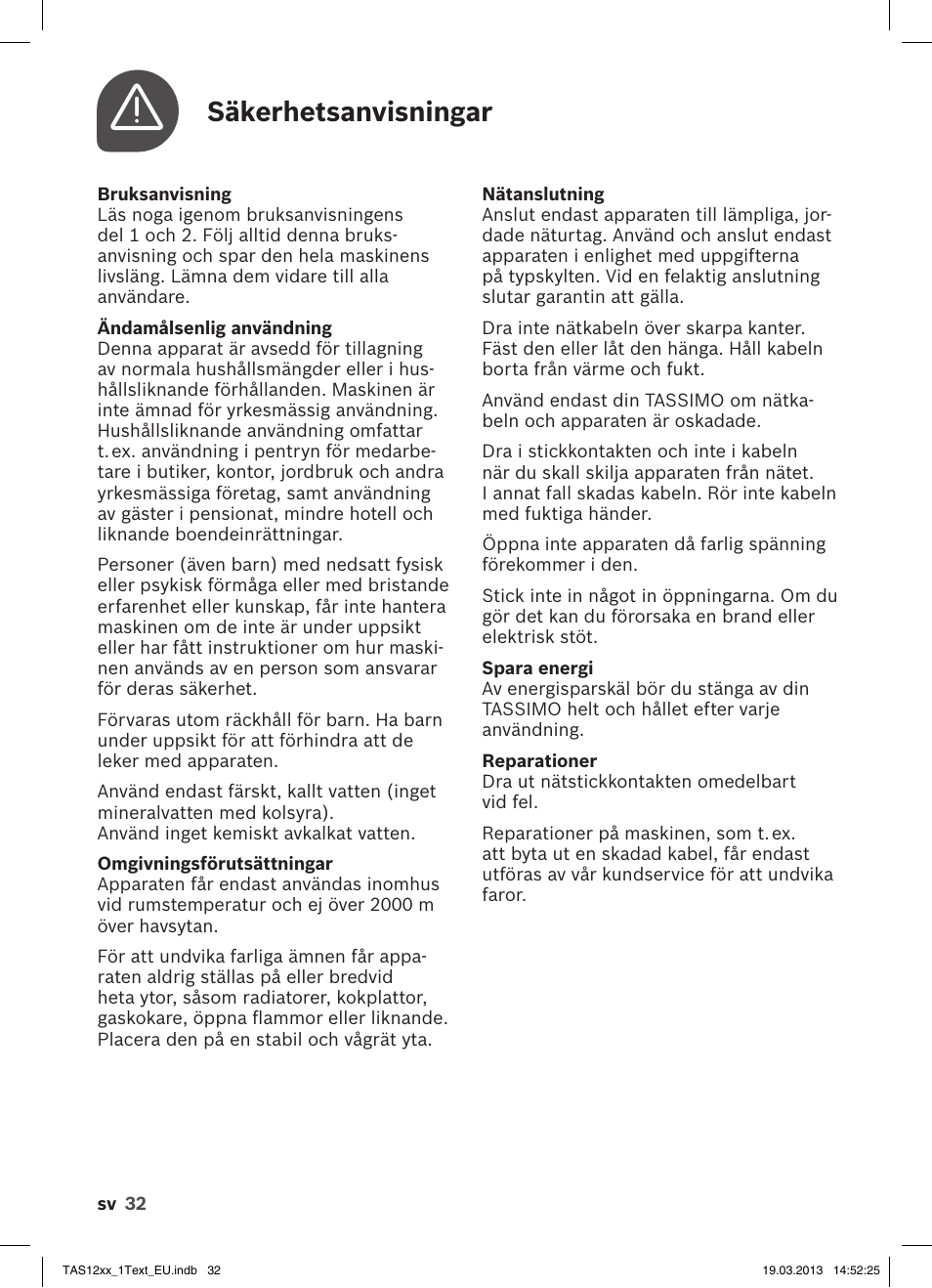 Säkerhetsanvisningar | Bosch TASSIMO T12 TAS1204 User Manual | Page 34 / 58