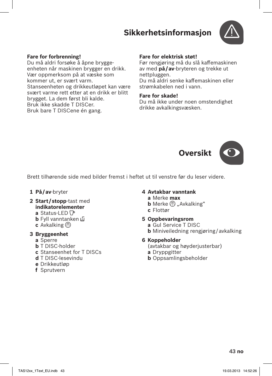 Oversikt, Sikkerhetsinformasjon | Bosch TASSIMO T12 TAS1204 User Manual | Page 45 / 58