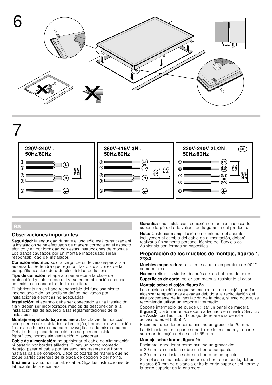 Observaciones importantes, Nota, Montaje sobre el cajón, figura 2a | Montaje sobre horno, figura 2b, Encimera: debe tener como mínimo un grosor de, 99a, 991a, 99/1a | Bosch PIN845F17E Edelstahl umlaufender Rahmen Induktions-Kochstelle Glaskeramik User Manual | Page 3 / 14