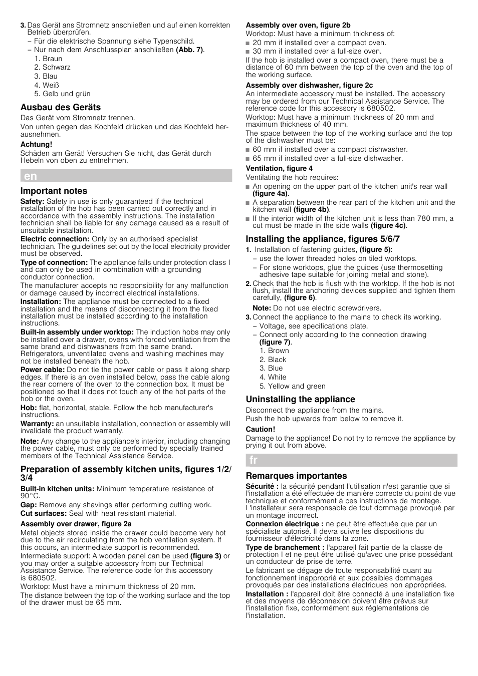 Ausbau des geräts, Das gerät vom stromnetz trennen, Achtung | Important notes, Note, Assembly over drawer, figure 2a, Worktop: must have a minimum thickness of 20 mm, Assembly over oven, figure 2b, Worktop: must have a minimum thickness of, Assembly over dishwasher, figure 2c | Bosch PIN845F17E Edelstahl umlaufender Rahmen Induktions-Kochstelle Glaskeramik User Manual | Page 5 / 14