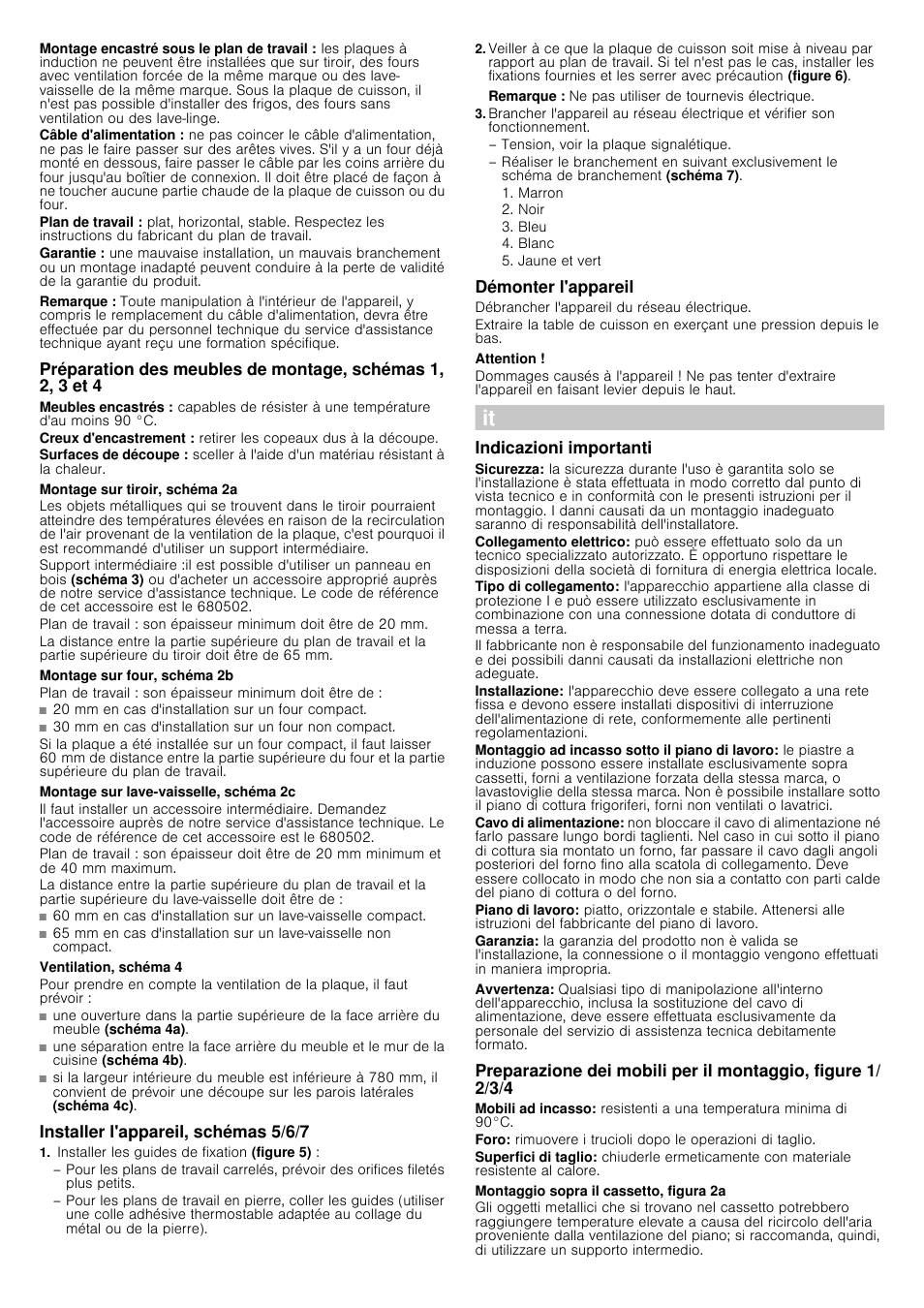 Remarque, Montage sur tiroir, schéma 2a, Montage sur four, schéma 2b | Montage sur lave-vaisselle, schéma 2c, Ventilation, schéma 4, Installer l'appareil, schémas 5/6/7, Installer les guides de fixation (figure 5), Démonter l'appareil, Débrancher l'appareil du réseau électrique, Attention | Bosch PIN845F17E Edelstahl umlaufender Rahmen Induktions-Kochstelle Glaskeramik User Manual | Page 6 / 14