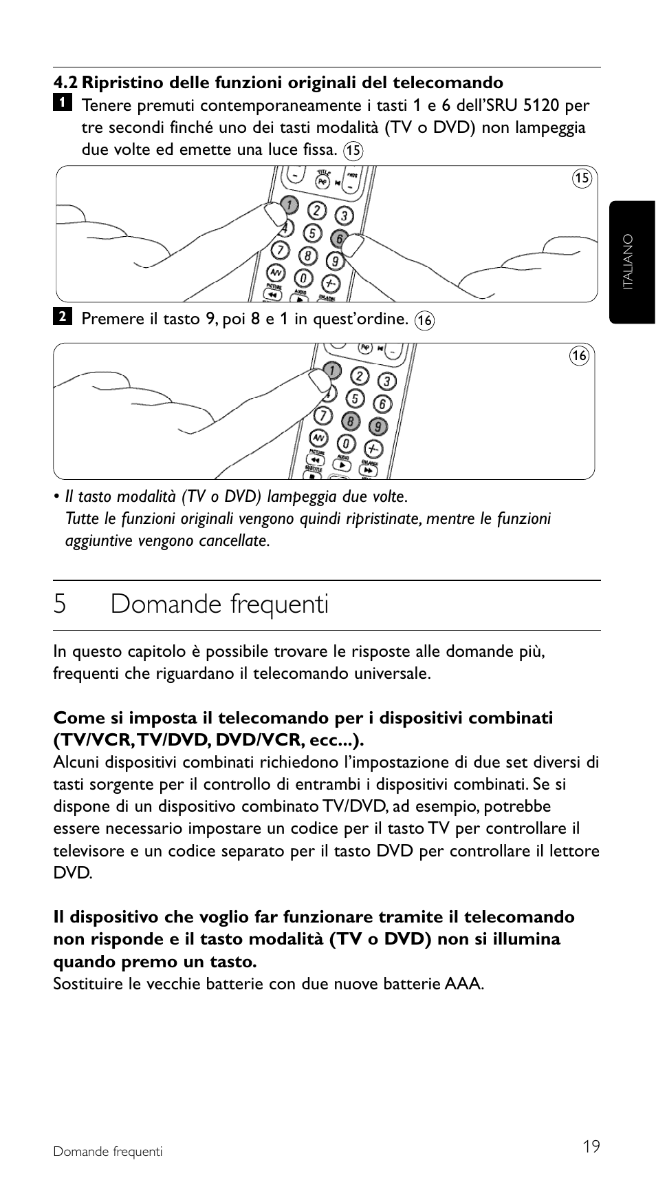 5domande frequenti | Philips SRU5120 User Manual | Page 19 / 104