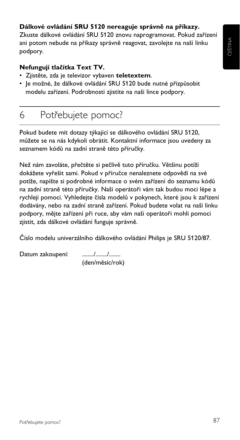 6potřebujete pomoc | Philips SRU5120 User Manual | Page 87 / 104