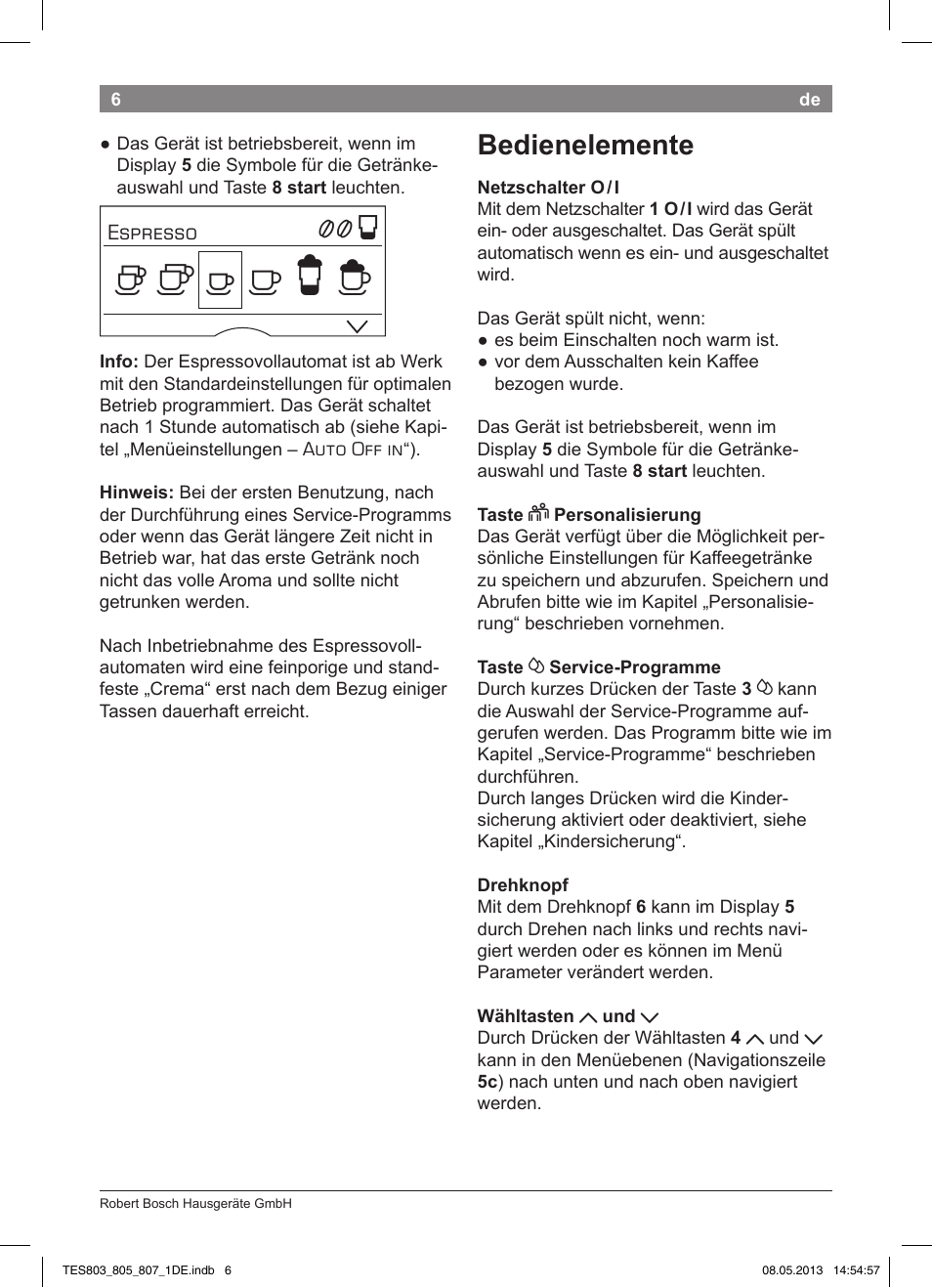 Bedienelemente | Bosch TES80751DE VeroSelection 700 Kaffeevollautomat Edelstahl User Manual | Page 10 / 116