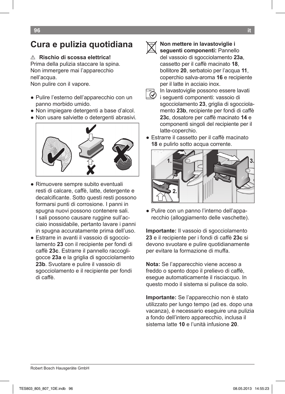 Cura e pulizia quotidiana | Bosch TES80751DE VeroSelection 700 Kaffeevollautomat Edelstahl User Manual | Page 100 / 116