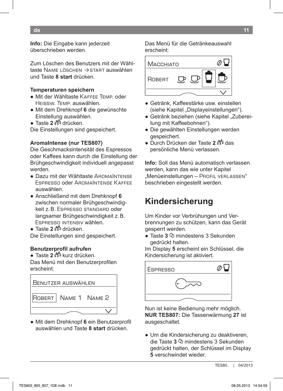 А б е ж, Kindersicherung | Bosch TES80751DE VeroSelection 700 Kaffeevollautomat Edelstahl User Manual | Page 15 / 116