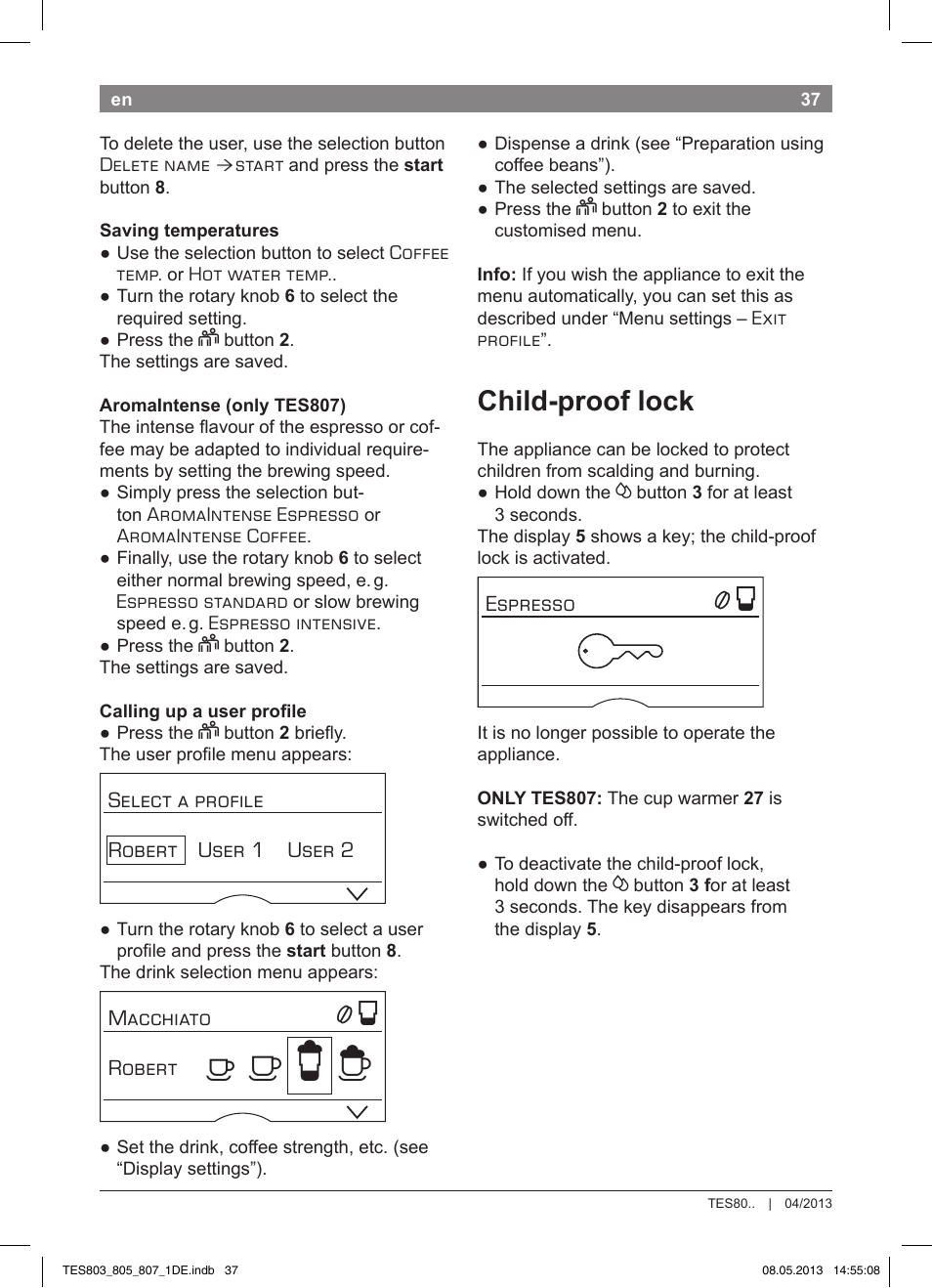 А б е ж, Child-proof lock | Bosch TES80751DE VeroSelection 700 Kaffeevollautomat Edelstahl User Manual | Page 41 / 116