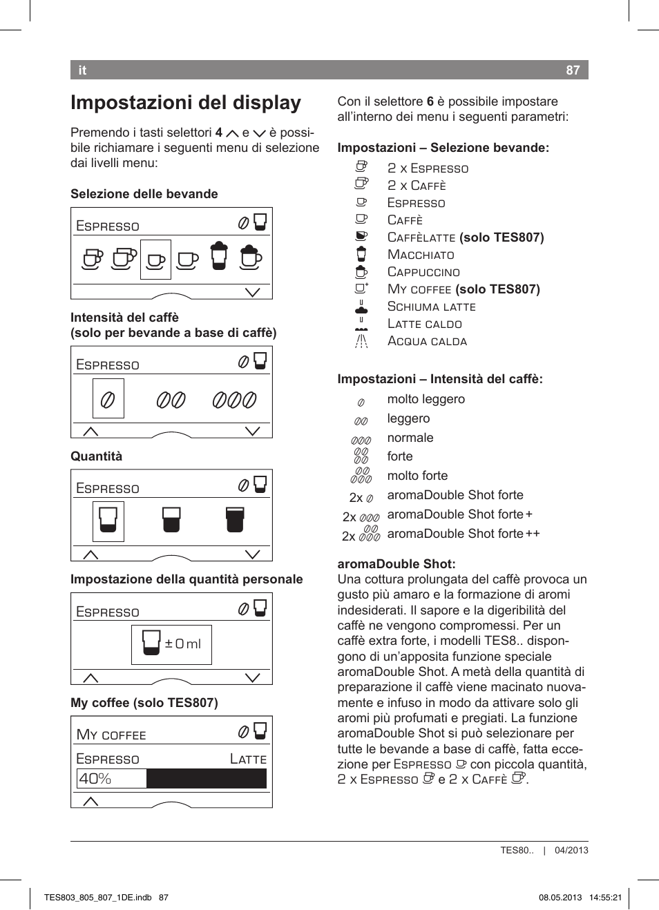 Но р т, Impostazioni del display | Bosch TES80751DE VeroSelection 700 Kaffeevollautomat Edelstahl User Manual | Page 91 / 116